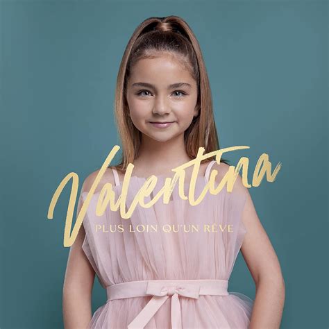 valentina chanteuse age|Valentina